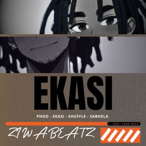 ZiwaBeatz, Kharishma – Ekasi