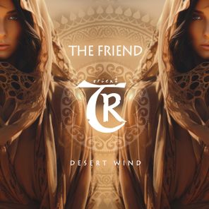 The Friend, Tibetania – Desert Wind