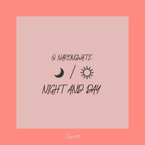 Q Narongwate – Night And Day