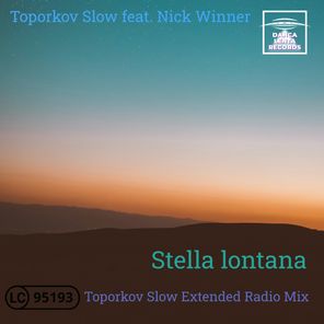 Nick Winner, Toporkov Slow – Stella Lontana (Toporkov Slow Extended Radio Mix)