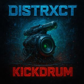 DISTRXCT – KICKDRUM