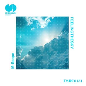 M-Scape – Feeling the Sky