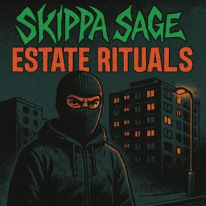 Skippa Sage – Estate Rituals EP