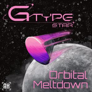 G-Type Star – Orbital Meltdown