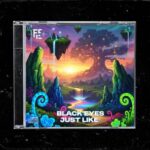 Black Eyes – Just Like