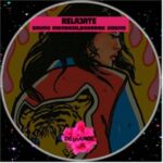 Joan Le Frais, Lian Groove – Relajate