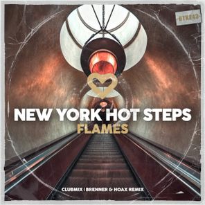 Brenner & Hoax, New York Hot Steps – Flames
