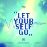 Fog - Let Yourself Go 3 Fog – Let Yourself Go