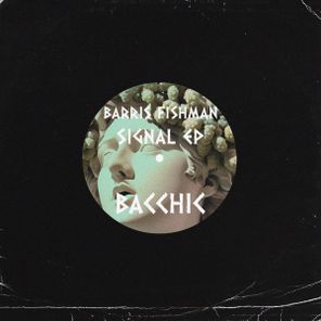 Barris Fishman – Signal EP