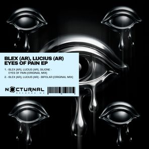Blex (AR), LUCIUS (AR) – Eyes of Pain