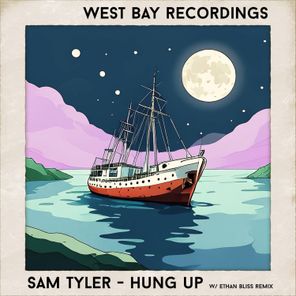Sam Tyler, Ethan Bliss – Hung Up