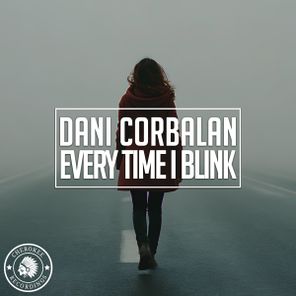 Dani Corbalan – Every Time I Blink