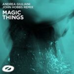 Andrea Giuliani, John Hobbs – Magic Things