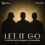 Hypnotic Phase, VLINDERZ – Let It Go
