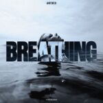 Antrex – Breathing