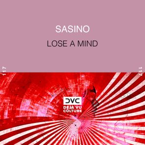 Sasino – Lose a Mind