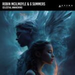 G Summers, Robin Mcilmoyle – Celestial Awakening