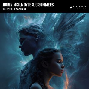 G Summers, Robin Mcilmoyle – Celestial Awakening