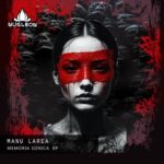 Manu Larrea – Memoria Sonica EP