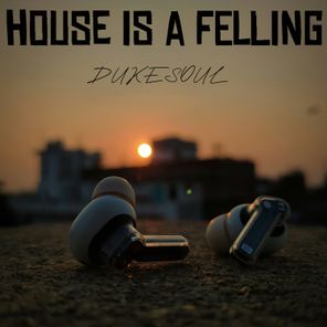 Dukesoul – House is a feeling