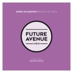 Gonza Sclarovsky – Behind the Truth
