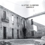 DJ Lettuce, DJ Unrefined – Municipio EP