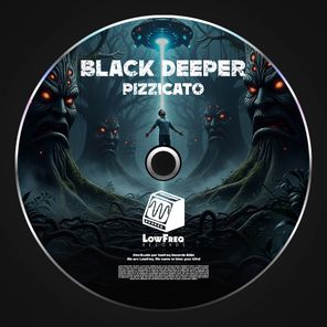 Black Deeper – Pizzicato