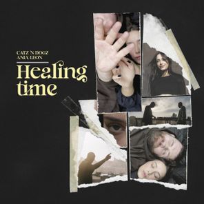 Catz ‘n Dogz, Ania Leon – Healing Time