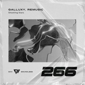 Galluxy, Remusic – Shooting Stars