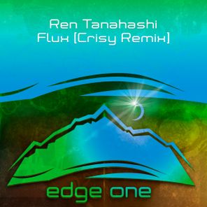 Crisy, Ren Tanahashi – Flux (Crisy Remix)