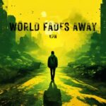 KPN – World Fades Away