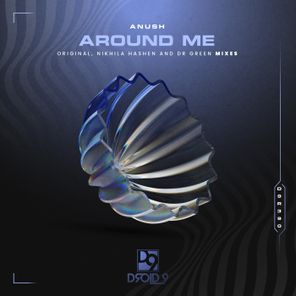 Dr Green, Anush – Around Me