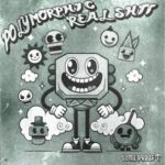 Polymorphic – Real Shit