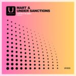 Mart, Under Sanctions - Flow With The Waves 3 Mart, Under Sanctions – Flow With The Waves
