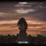 KyousIn – Your Affectation