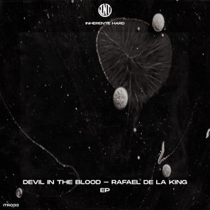 Rafael de la King – Devil in the Blood