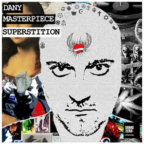 Dany Masterpiece – Superstition
