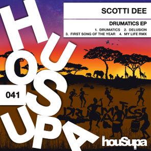 Scotti Dee – DRUMATICS EP