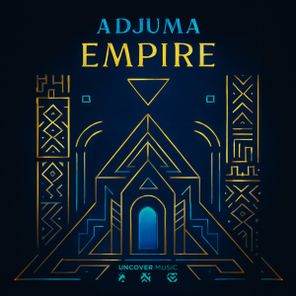 ADJUMA – Empire