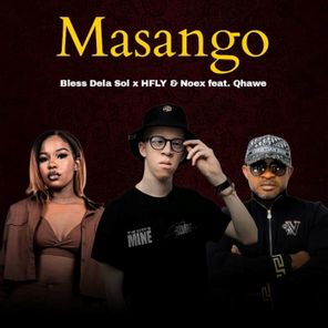 Qhawe, HFLY – Masango