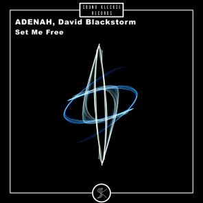 David Blackstorm, Adenah – Set Me Free