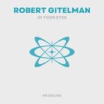 Robert Gitelman – In Your Eyes