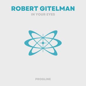 Robert Gitelman – In Your Eyes