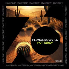 Fernando Avila – Not Today