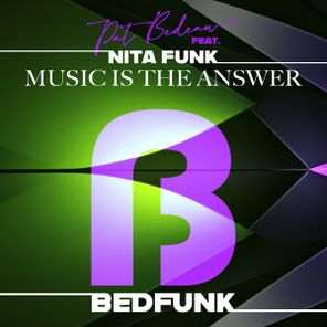 Pat Bedeau – Music Is The Answer