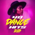 Tony T, Dani Corbalan – 40 Dance Hits 2025