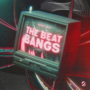 Sonny Bass – The Beat Bangs