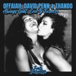 David Penn, Thando – Always (feat. Eric B Turner)