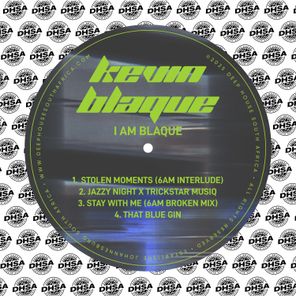 Kevin BlaQue, Trickstar Musiq – I Am BlaQue