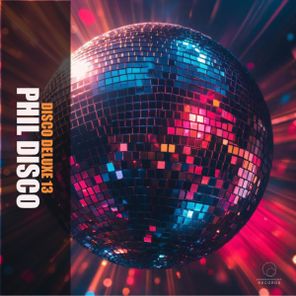 Phil Disco – Disco Deluxe 13